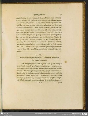 §. VII. Agitar de auctore praescriptionis XXX annorum, proponitur Iac. Cuiacii sententia