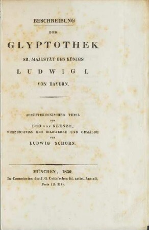 Beschreibung der Glyptothek Sr. Majestät des Königs Ludwig I. von Bayern
