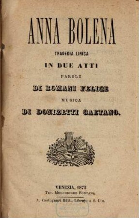 Anna Bolena : tragedia lirica in due atti