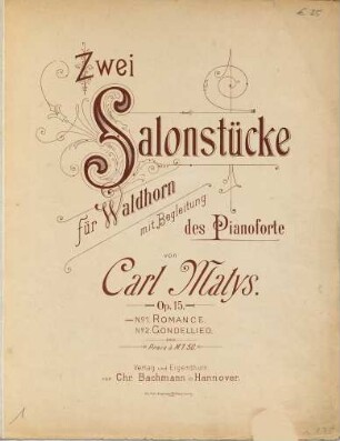 Zwei Salonstücke für Waldhorn mit Begleitung des Pianoforte : op. 15, No. 1. Romance