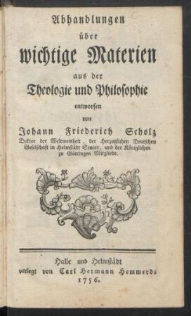 Abhandlungen über wichtige Materien aus der Theologie und Philosophie