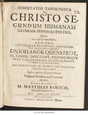 Disputatio Theologica De Christo Secundum Humanam Naturam Personaliter Deo