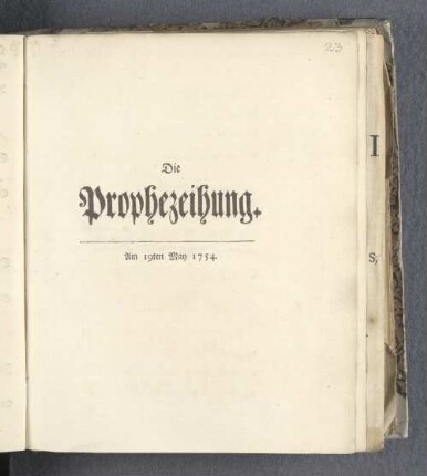 Die Prophezeihung.
