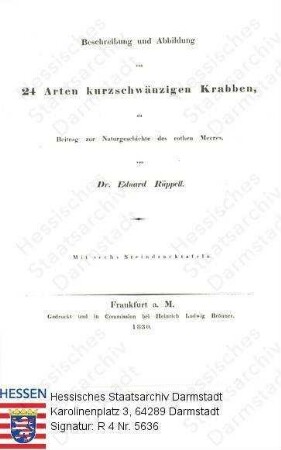 Rüppell, Eduard (1794-1884) / Titelblatt der 'Beschreibung und Abbildung von 24 Arten kurzschwänzigen Krabben als Beitrag zur Naturgeschichte des rothen Meeres' von E. Rüppell