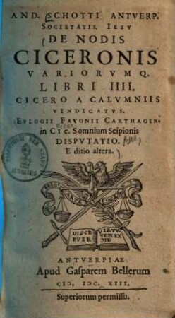 De Nodis Ciceronis variorumque libri IV. : Cicero a calumniis vindicatus