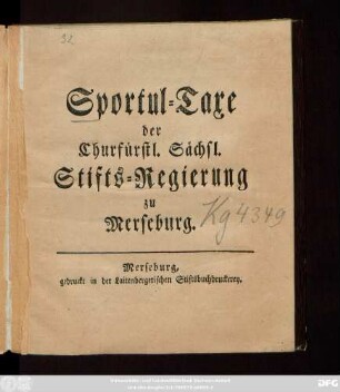 Sportul-Taxe der Churfürstl. Sächsl. Stifts-Regierung zu Merseburg