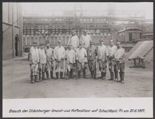 Besuch der Oldenburger Grund- und Hofbesitzer auf Schachtanlage 3/7 der Gewerkschaft Deutscher Kaiser am 27. Juni 1917