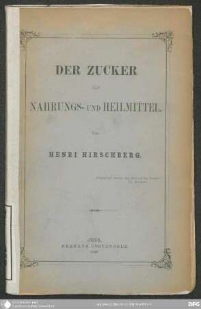 Der Zucker als Nahrungs- und Heilmittel