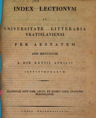 Index lectionvm in Vniversitate Litterarvm Vratislaviensi per ... anni ... habendarvm. 1828, 1828. Sommer
