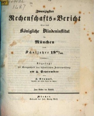 Rechenschafts-Bericht über das Königliche Blindeninstitut in München. 1845/46 = 20