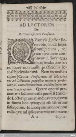 Ad Lectorem, De Ratione instituti Praefatio