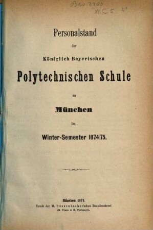 Personalstand der Königlich-Bayerischen Polytechnischen Schule zu München, 1874/75 (1874)