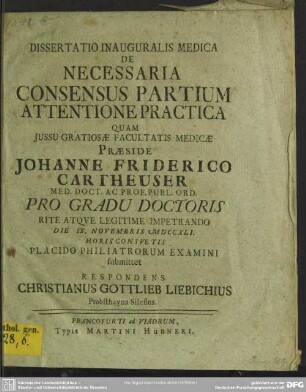 Dissertatio Inauguralis Medica De Necessaria Consensus Partium Attentione Practica