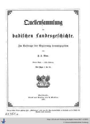 Band 4: [Lateinische Chroniken, Lebensbeschreibungen]: Quellensammlung der badischen Landesgeschichte