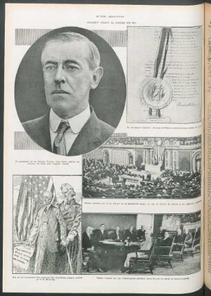 Woodrow Wilson, el hombre del día [Fotografías, Declaración de Guerra y dibujo]