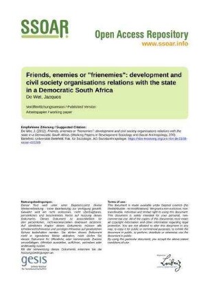 Friends, enemies or "frienemies": development and civil society organisations relations with the state in a Democratic South Africa