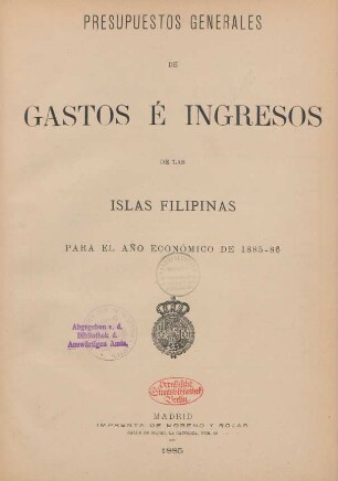 1885/86: Presupuestos generales de gastos e ingresos de las Islas Filipinas