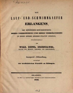 Die Lauf- und Schwimmkäfer Erlangens : mit besonderer Berücksichtigung ihres Vorkommens und ihres Verhältnisses zu denen einiger anderer Staaten Europas