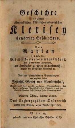 Geschichte der ganzen österreichischen, weltlichen und klösterlichen Klerisey beyderley Geschlechtes, 8. Das Erzherzogthum Oesterreich unter der Enns oder Niederösterreich