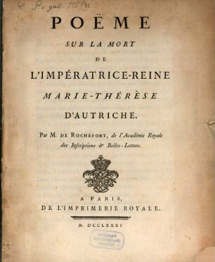 Poëme Sur La Mort De L'Impératrice-Reine Marie-Thérèse D'Autriche