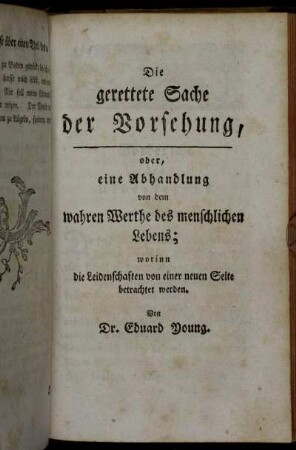 Die gerettete Sache der Vorsehung, oder, [...].