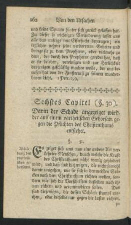 Sechstes Capitel ... Darin der Schade angezeiget wird, der aus einem partheiischen Gehorsam gegen die Pflichten des Christenthums entstehet