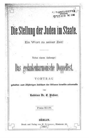 Die Stellung der Juden im Staate : ein Wort zu seiner Zeit ; Vortrag / geh. ... von E. Plessner