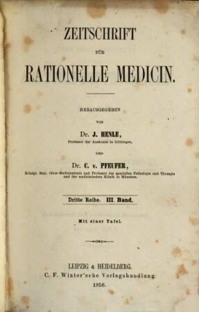 Zeitschrift für rationelle Medicin. 3. 1858