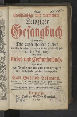Das Vollständige und vermehrte Leipziger Gesangbuch [...]