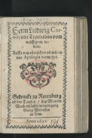 Herrn Ludwig Cornelii vier Tractetlein vom mässigen leben