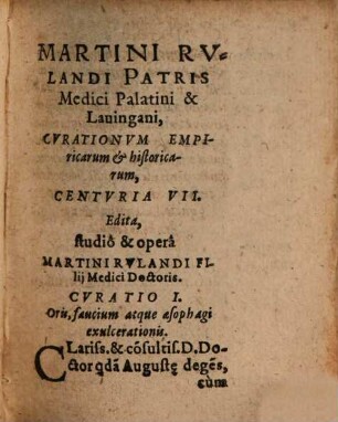 Curationum Empiricarum Et Historicarum, In Certis locis & notis personis optime expertarum, & rite probatarum, Centuria .... 7