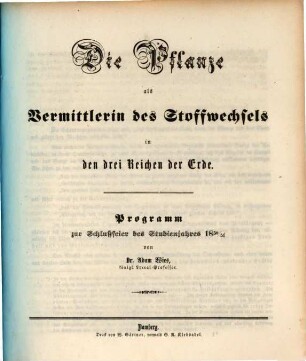 Die Pflanze als Vermittlerin des Stoffwechsels in den drei Reichen der Erde