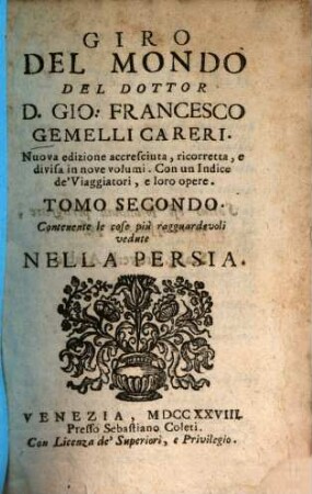 Giro del mondo, 2. Contenente le cose piu ragguardevoli vedute nella Persia