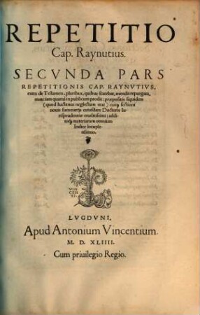 Repetitio admodum solenn. c. Raynutius extra de testamentis, 2