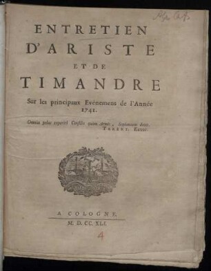 Entretien D'Ariste Et De Timandre Sur les principaux Evénemens de l'Année 1741