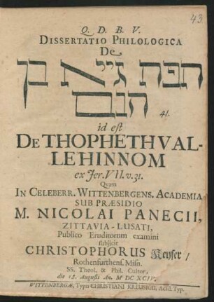 Dissertatio Philologica De [...] id est De Thopheth Valle Hinnom ex Jer. VII. v. 31.