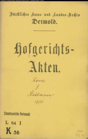 Kanne, Witwe zu Lage gegen Joh. Erich Stahlmann - Forderung und Gegenforderung