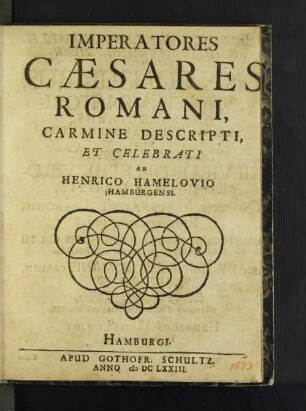 Imperatores Caesares Romani : Carmine Descripti, Et Celebrati