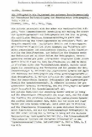 Rolffs, Elisabeth: Die Orthographie als Gegenstand der modernen Sprachwissenschaft mit besonderer Berücksichtigung der französischen Orthographie. - 1980. - 392 S. Münster, Univ., Phil. Fak., Diss. [Rezension]