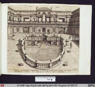 Fontis ornatissimi structura a Iulio III pont. max. Romæ ad viam Flaminiam facta ad augendum villae suae gratiam (Die Villa Giulia - Nymphäum und Loggia).