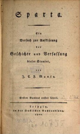 Sparta : ein Versuch zur Aufklärung der Geschichte und Verfassung dieses Staates, 1,1