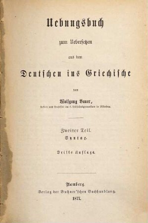 Übungsbuch zum Übersetzen aus dem Deutschen ins Griechische, 2. Syntax