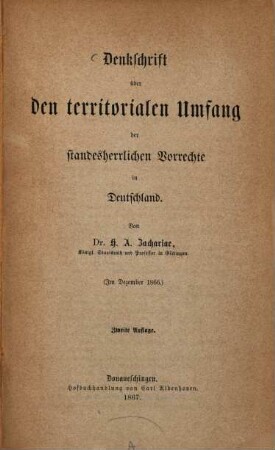Denkschrift über den territorialen Umfang der standesherrlichen Vorrechte in Deutschland : (In Dezember 1866)