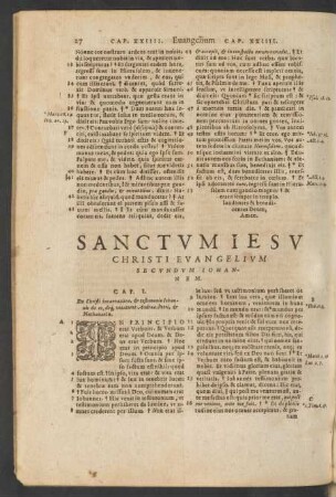 Sanctvm Iesv Christi Evangelivm Secvndvm Iohannem.