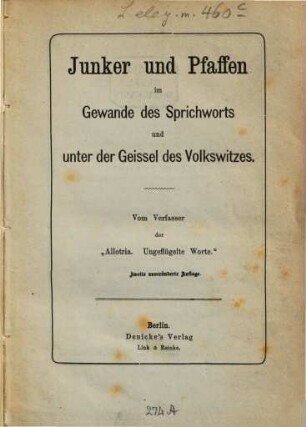 Junker und Pfaffen im Gewande des Sprichworts und unter der Geissel des Volkswitzes