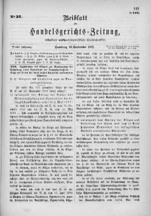Beiblatt zur hamburgischen Handelsgerichts-Zeitung No. 37. Vierter Jahrgang. Hamburg, 16. September 1871.