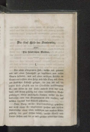Die fünf Höfe im Sundewitt, oder: Die feindlichen Brüder.