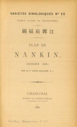 Plan de Nankin (Décembre 1898) : Nankin d'alors et d'aujourd'hui