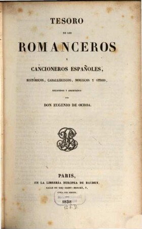 Tesoro de los romanceros y cancioneros españoles, históricos, caballerescos, moriscos y otros