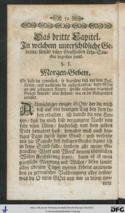 Das dritte Capitel. In welchem unterschidliche Gebetter, sambt vilen Geistlichen Lehr-Stucken begriffen seynd.